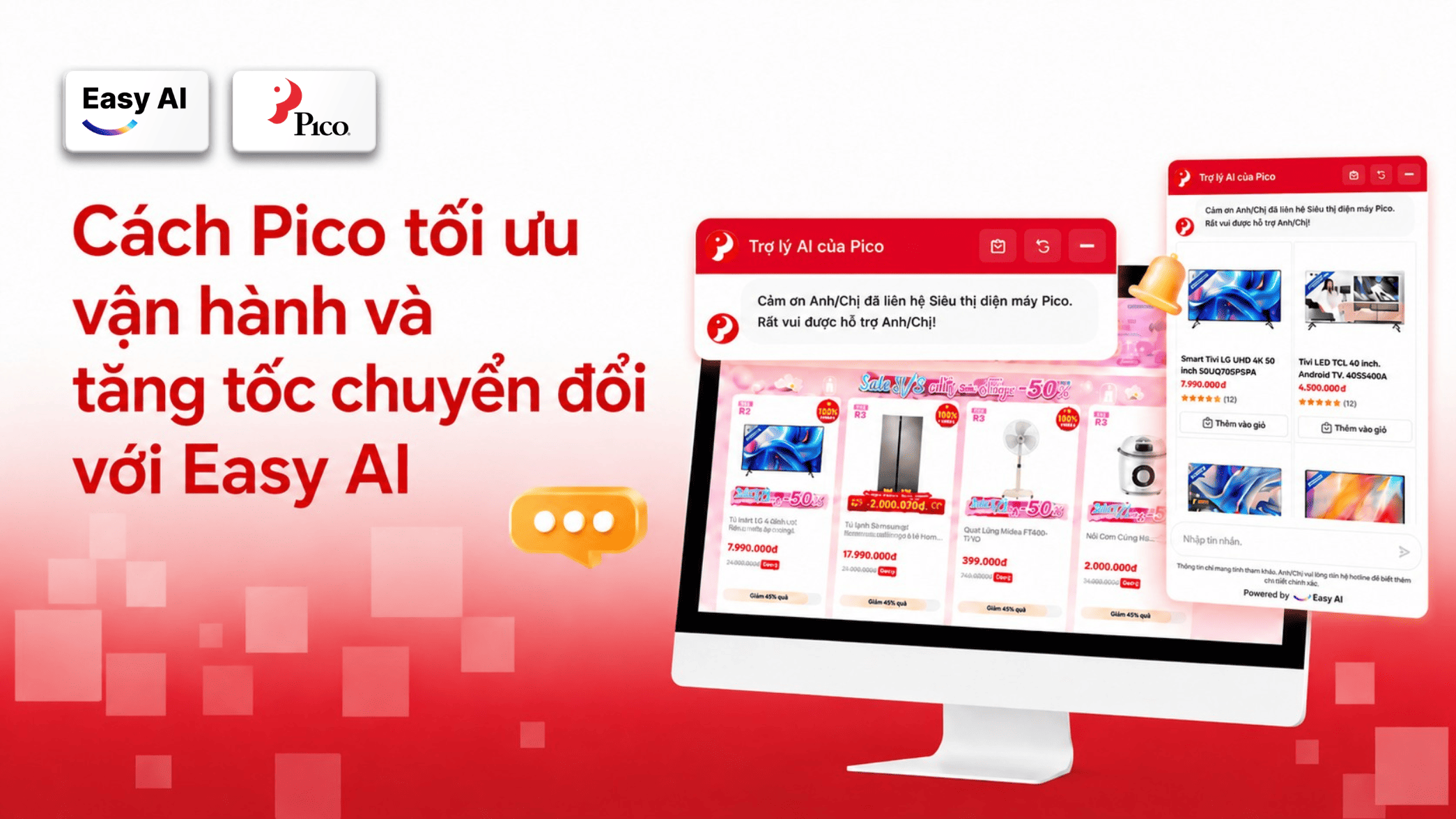 AI cho bán lẻ điện máy Pico – Giải pháp đồng bộ dữ liệu tức thì và phối hợp tư vấn hiệu quả