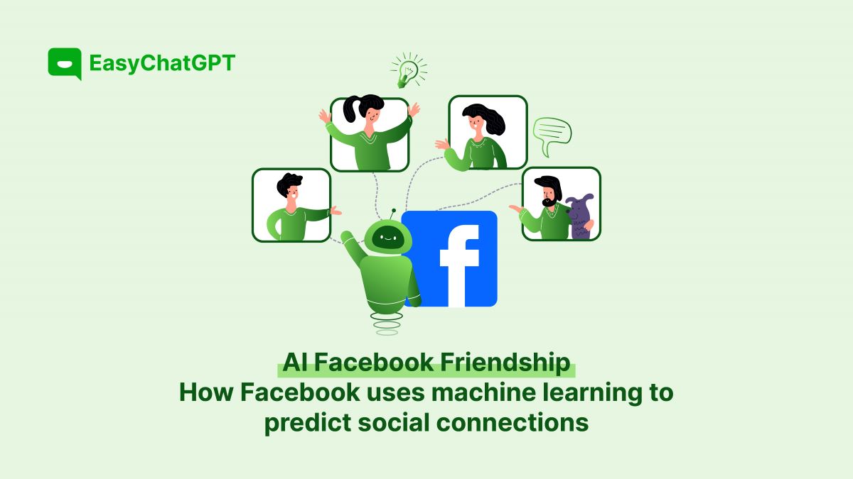 AI Facebook Friendship - How Facebook Uses Machine Learning to Predict ...