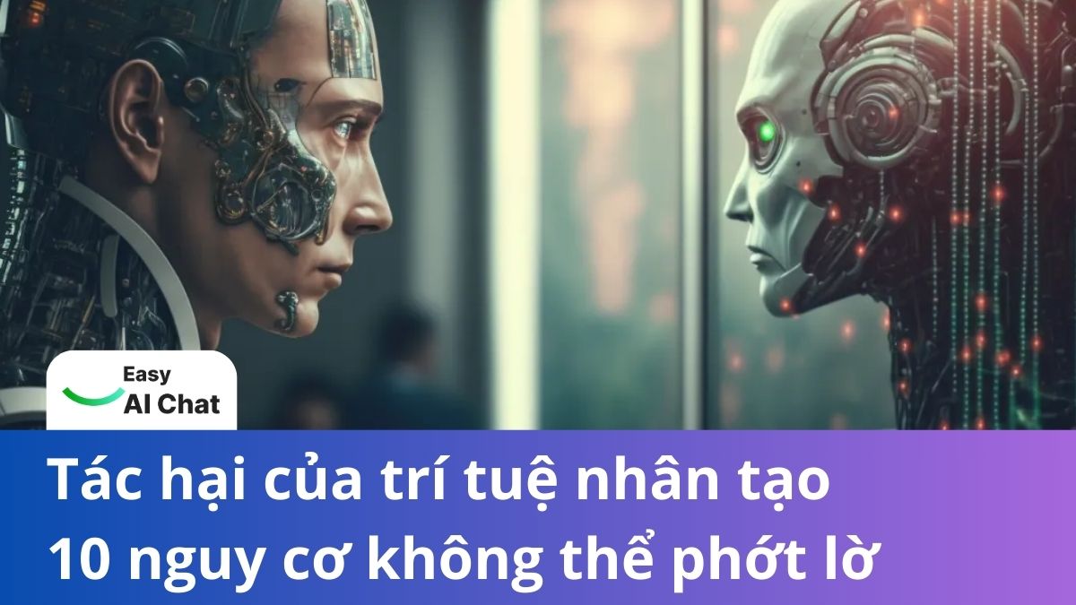 Tiềm năng vô hạn và tác hại của AI - Góc nhìn Toàn diện 2025